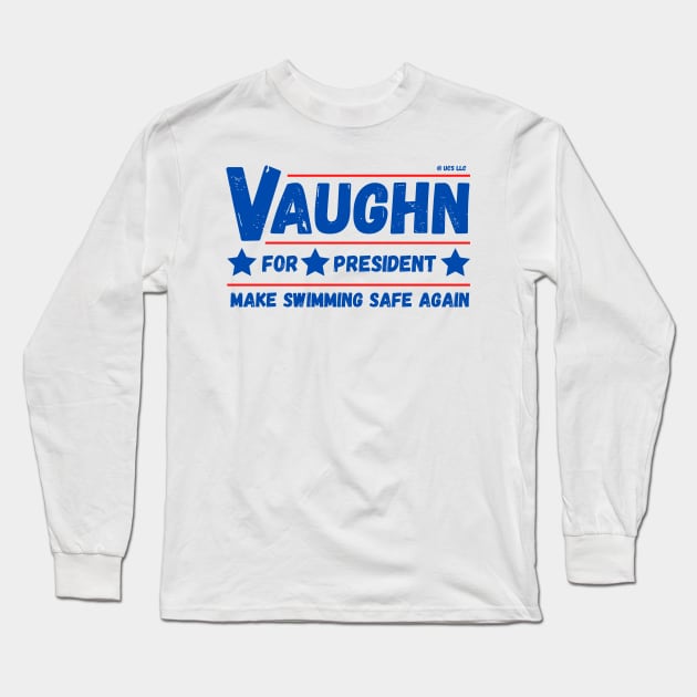 Jaws: Vaughn for President Long Sleeve T-Shirt by Shawn's Domain